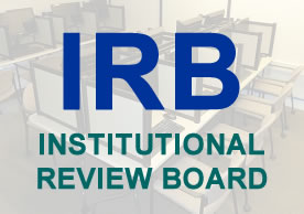IRB: Institutional Review Board